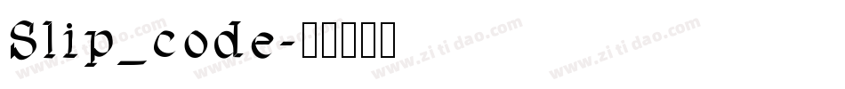 Slip_code字体转换