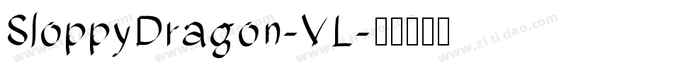 SloppyDragon-VL字体转换