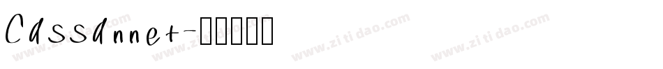 Cassannet字体转换