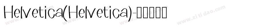 Helvetica(Helvetica)字体转换