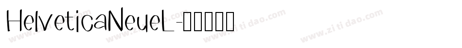 HelveticaNeueL字体转换
