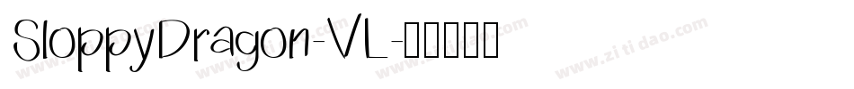 SloppyDragon-VL字体转换