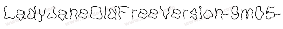LadyJaneOldFreeVersion-9m05字体转换