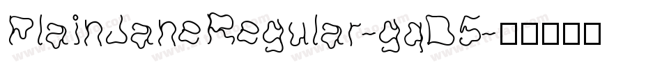 PlainJaneRegular-gqD5字体转换