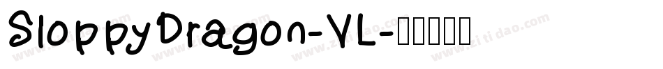 SloppyDragon-VL字体转换