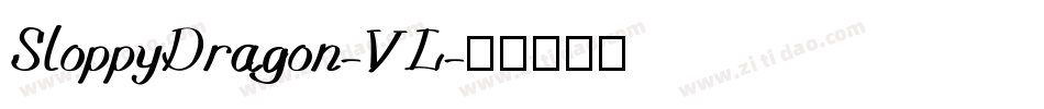 SloppyDragon-VL字体转换