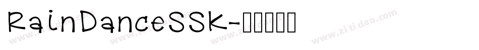 RainDanceSSK字体转换