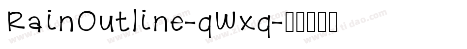 RainOutline-qWxq字体转换