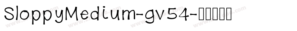 SloppyMedium-gv54字体转换