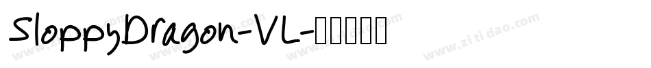 SloppyDragon-VL字体转换
