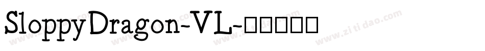 SloppyDragon-VL字体转换