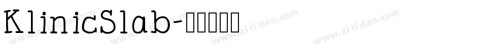 KlinicSlab字体转换