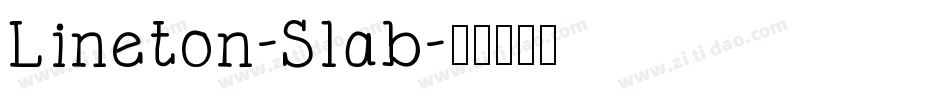 Lineton-Slab字体转换