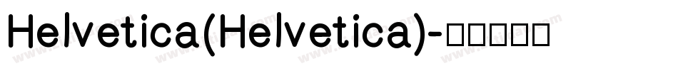 Helvetica(Helvetica)字体转换
