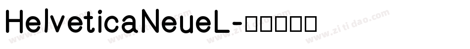 HelveticaNeueL字体转换