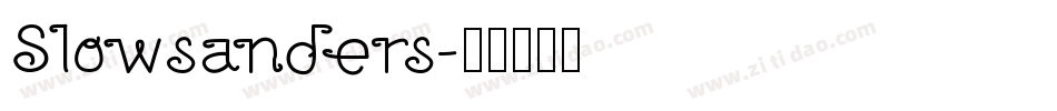 Slowsanders字体转换