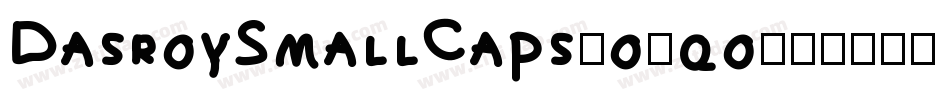 DasroySmallCaps-o1qo字体转换