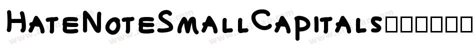 HateNoteSmallCapitals字体转换