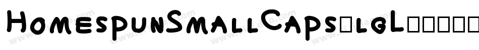 HomespunSmallCaps-lgL5字体转换