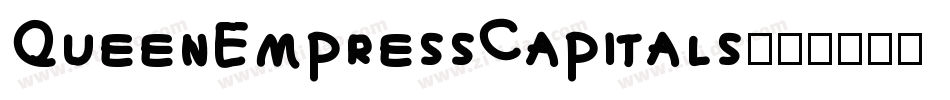 QueenEmpressCapitals字体转换