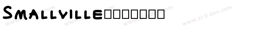 Smallville1字体转换