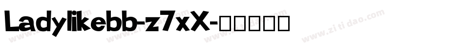 Ladylikebb-z7xX字体转换