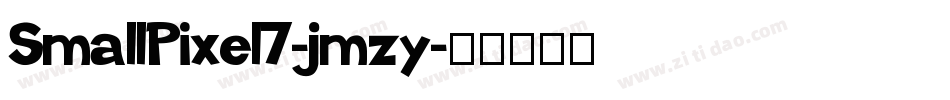 SmallPixel7-jmzy字体转换