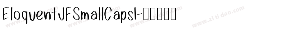 EloquentJFSmallCapsI字体转换