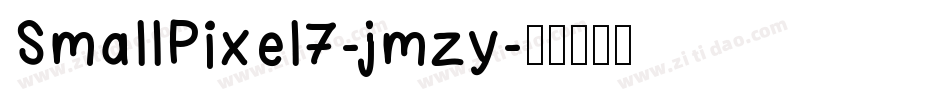 SmallPixel7-jmzy字体转换