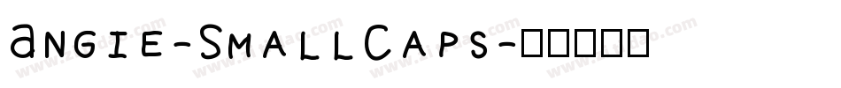 Angie-SmallCaps字体转换