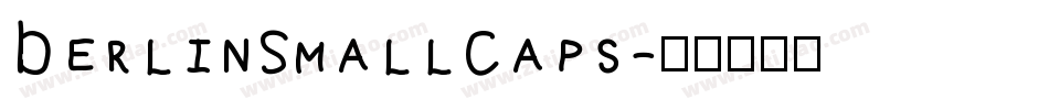 BerlinSmallCaps字体转换