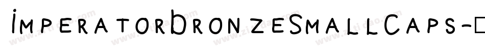 ImperatorBronzeSmallCaps字体转换