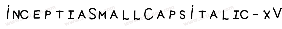InceptiaSmallCapsItalic-xVMq字体转换