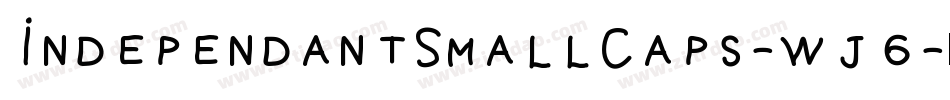 IndependantSmallCaps-wj6字体转换