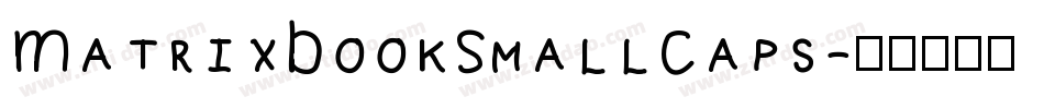 MatrixBookSmallCaps字体转换
