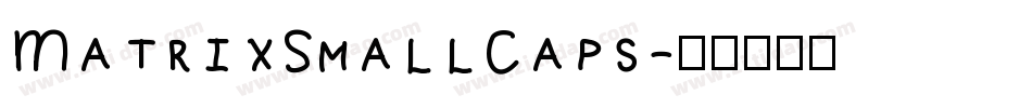 MatrixSmallCaps字体转换