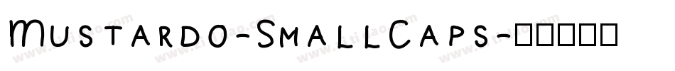 Mustardo-SmallCaps字体转换