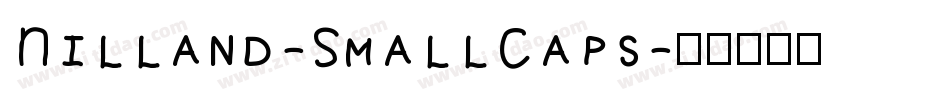 Nilland-SmallCaps字体转换