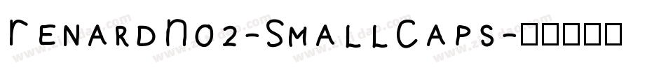 RenardNo2-SmallCaps字体转换
