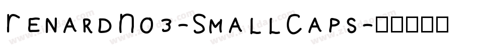 RenardNo3-SmallCaps字体转换