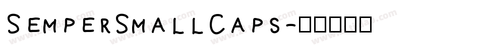 SemperSmallCaps字体转换