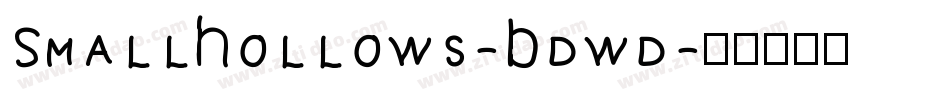 SmallHollows-Bdwd字体转换