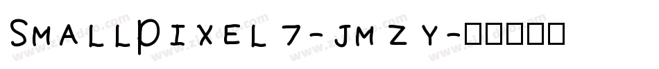 SmallPixel7-jmzy字体转换