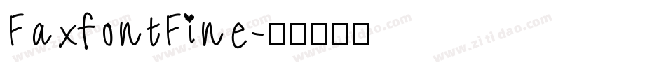 FaxfontFine字体转换