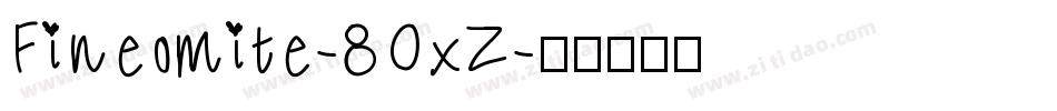 Fineomite-8OxZ字体转换
