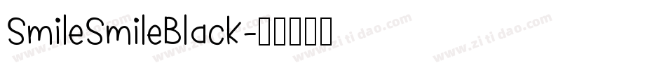 SmileSmileBlack字体转换
