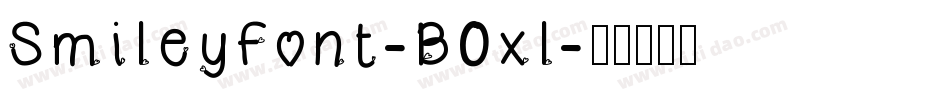 SmileyFont-B0xl字体转换