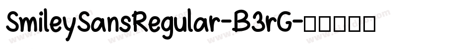 SmileySansRegular-B3rG字体转换