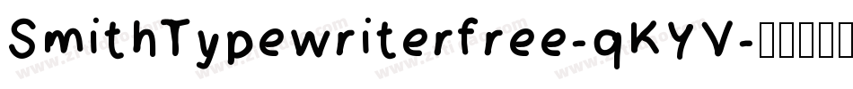 SmithTypewriterfree-qKYV字体转换