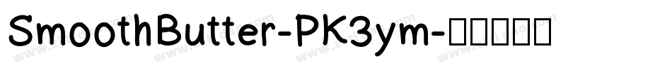 SmoothButter-PK3ym字体转换